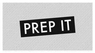 Prep it